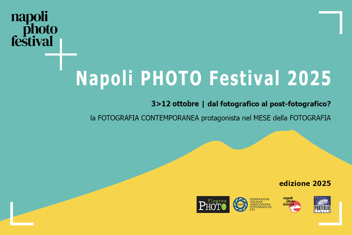 COMUNICATO STAMPA | NAPOLI PHOTO FESTIVAL 2025: dal fotografico al post-fotografico?